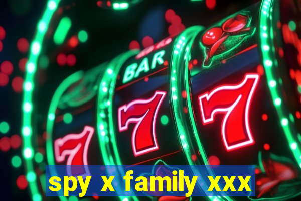 spy x family xxx